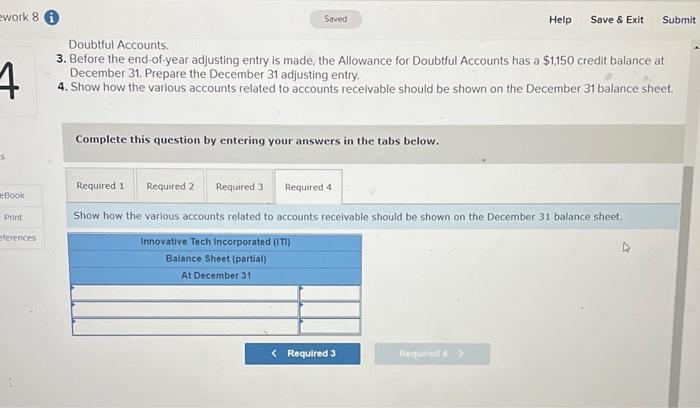 adjusting entry for bad debts. 2. Starting in December, ITI switched to