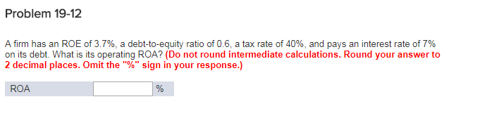 please help me thank you ver much Problem 19-12 A firm