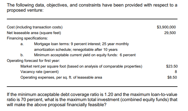  The following data, objectives, and constraints have been provided with respect