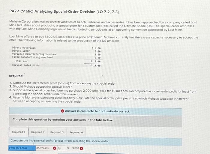 required 1-4 please PA7-1 (Static) Analyzing Special-Order Decision [LO 7-2, 7-3] Mohave