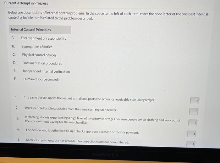  Current Attempt in Progress Below are descriptions of internal control problems.