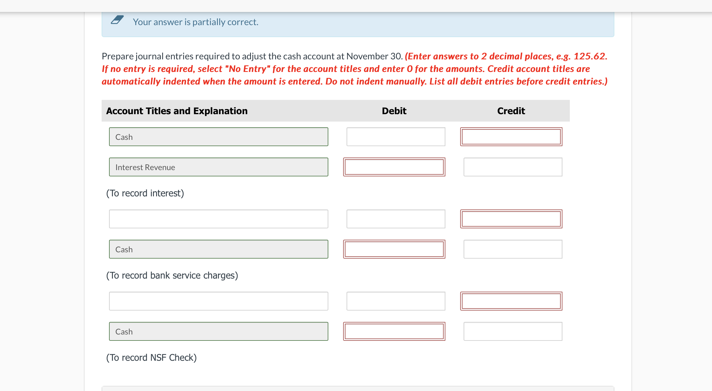 Inc. Balance per books at October 31,$125,543.55; receipts $520,571.73; disbursements $494,680.62. Balance