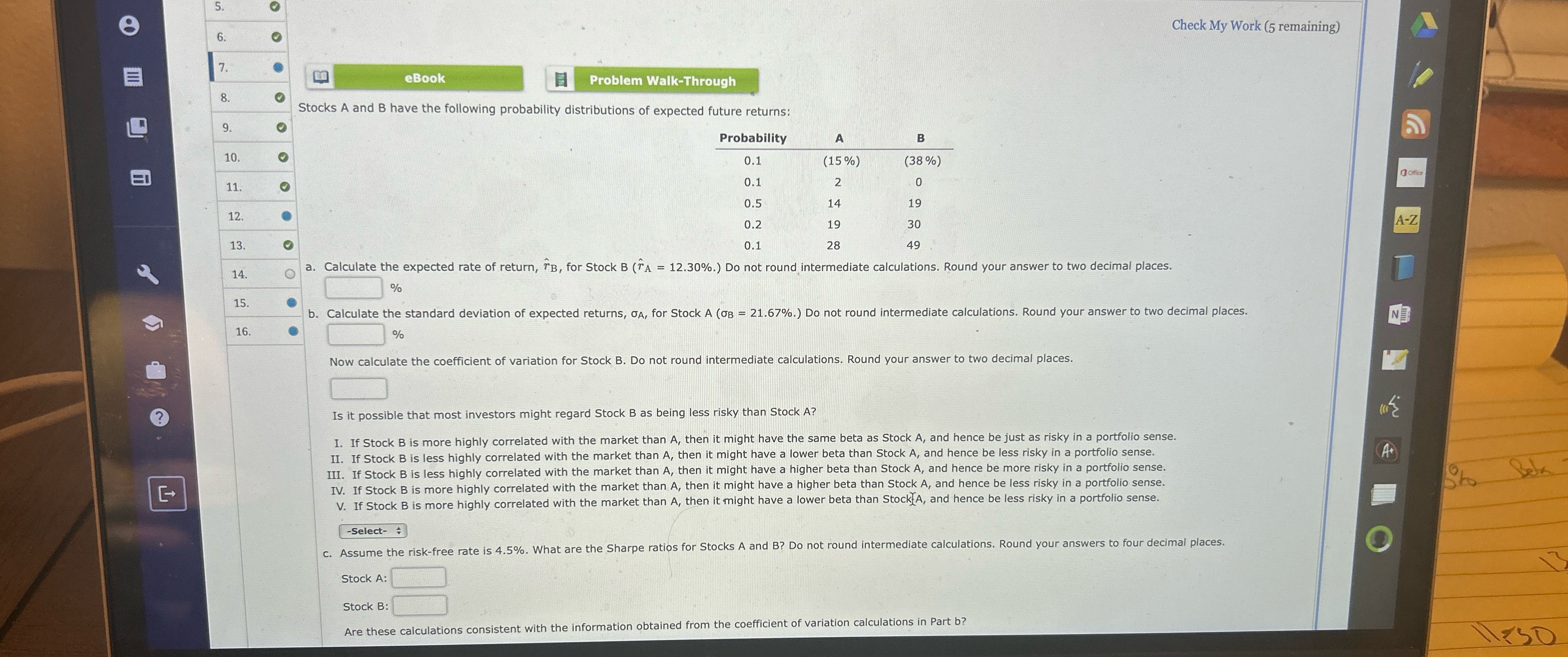  Check My Work (5 remaining) a. Calculate the expected rate of