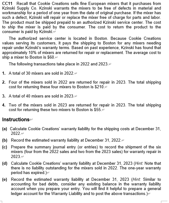  (1)For Journal entries, write in the following format - Debit: Entry