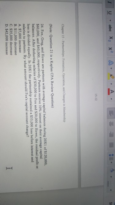  15-12 Formation, Operation, and Changes in Membership (Note: Question 21 is