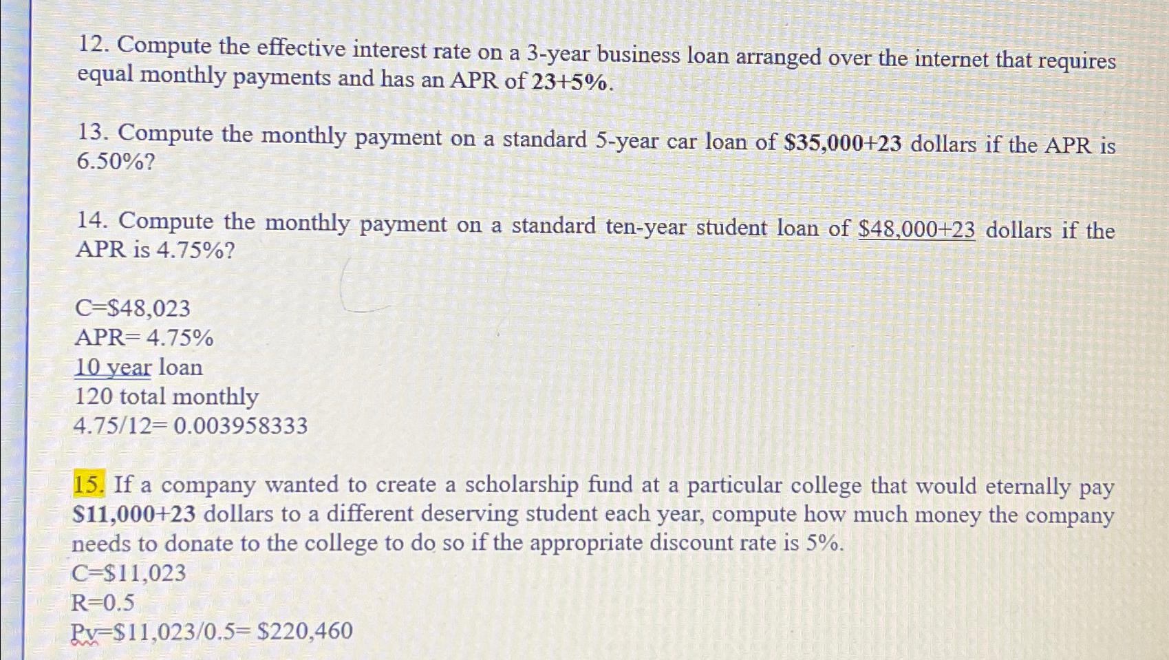  Compute the effective interest rate on a 3-year business loan arranged
