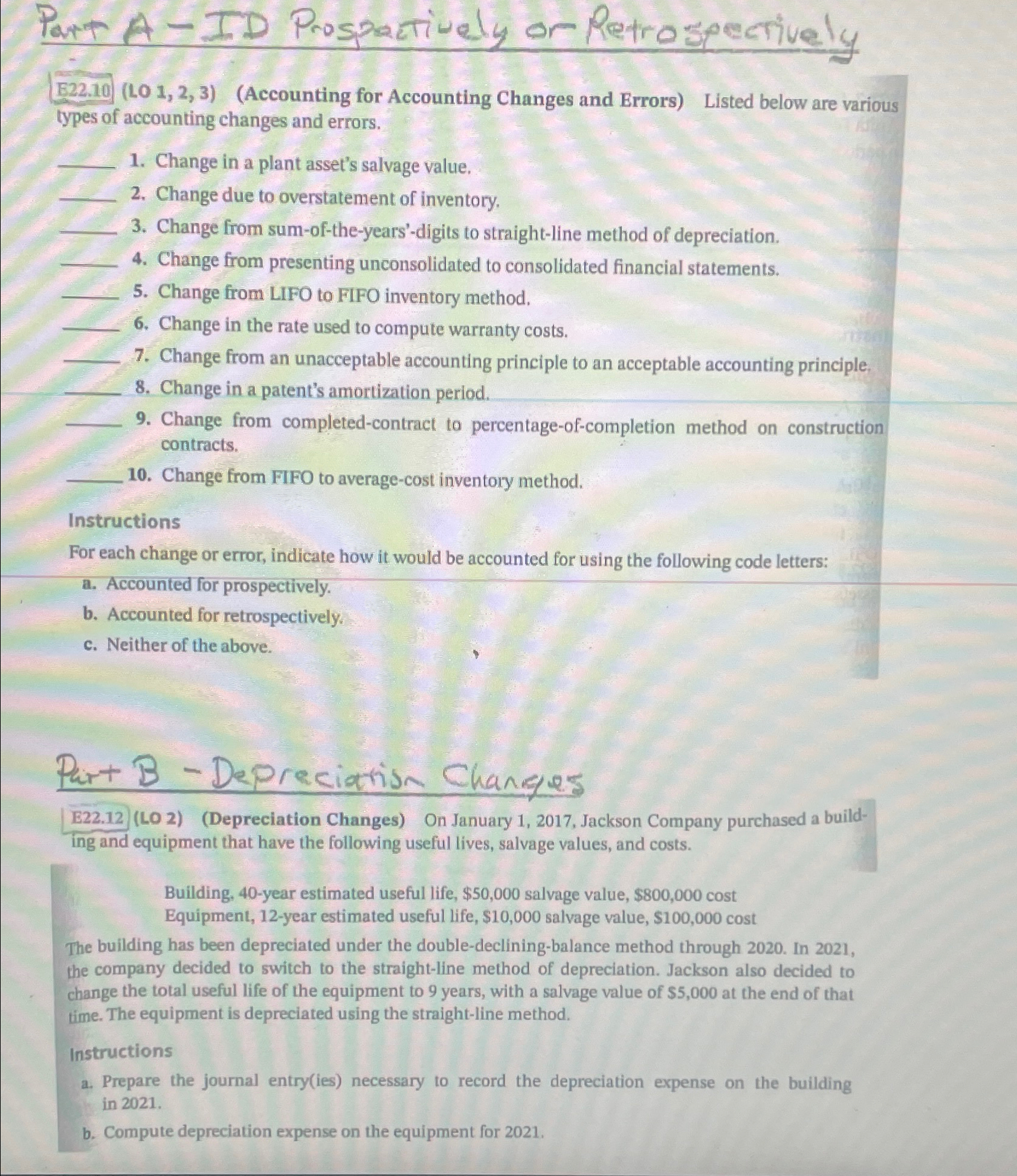  Part A - ID Prospactively or Retrospectively E22.10(LO 1,2,3)(Accounting for Accounting
