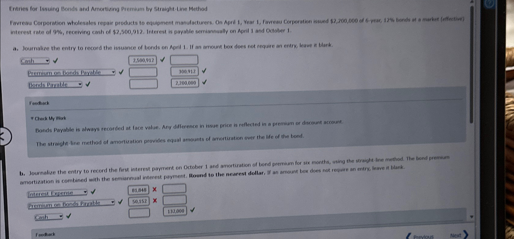  Entries for Issuing Bonds and Amortizing Premium by Straight-Line Method Favreau