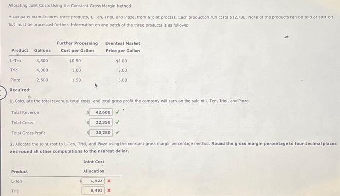 Alocating Joint Costs Using the Constant Gross Margin Method A company