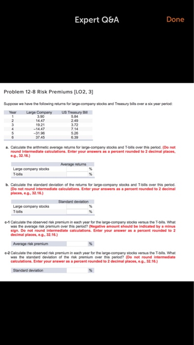  Expert Q&A Done Problem 12-8 Risk Premiums [LO2, 3] Suppose we