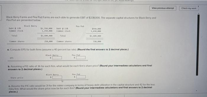  Pea Pod are presented below. a. Compule EPS for both firms