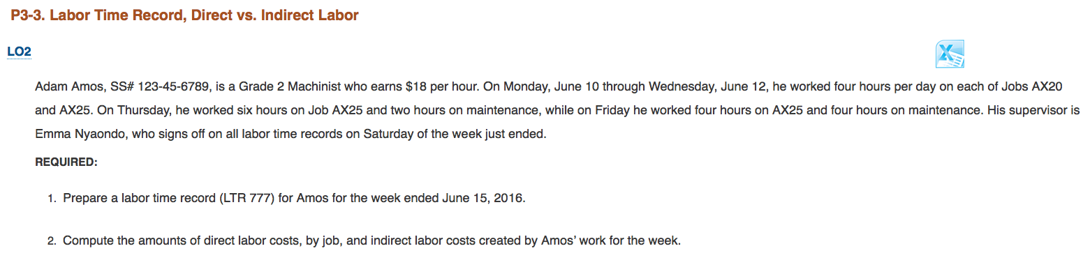 P3-3. Labor Time Record, Direct vs. Indirect Labor LO2 Adam Amos,