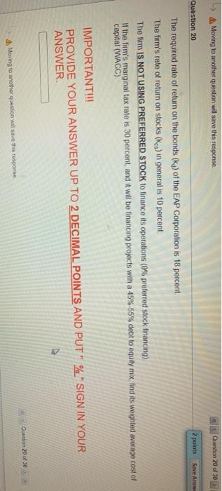  Moving to another question will save this response Question 20 of