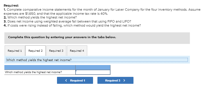 following information applies to the questions displayed below Laker Company reported the