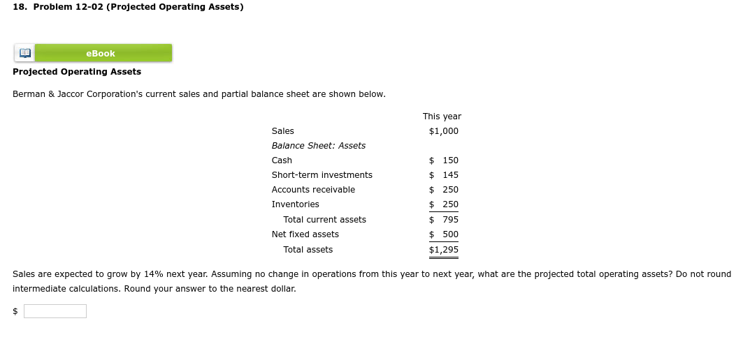  18. Problem 12-02 (Projected Operating Assets) ER eBook Projected Operating Assets