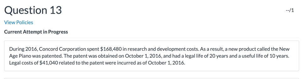  Question 13 --/1 View Policies Current Attempt in Progress During 2016,