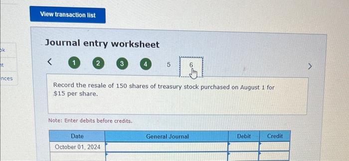common stock have been issued. The following transactions affect stockholders equity during