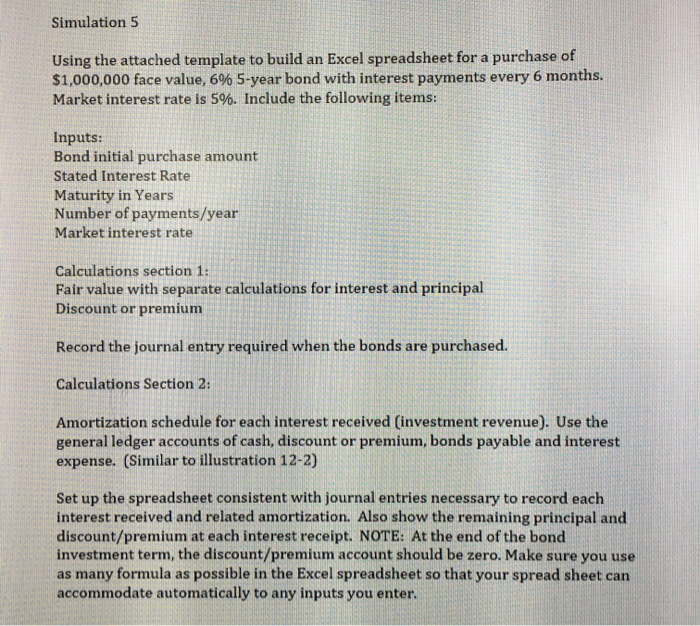  Simulation 5 Using the attached template to build an Excel spreadsheet