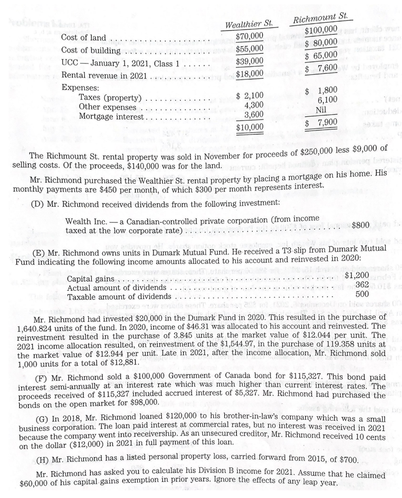 B, Subdivisions a, b, c Mr. Richmond, a new client, has invested