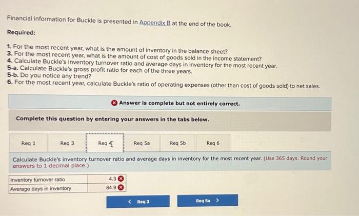  Financial information for Buckle is presented in Appendix B at the