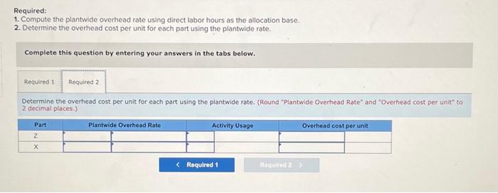 [The following information applies to the questions displayed below.] Textra produces parts