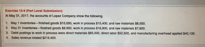  Exercise 15-9 (Part Level Submission) At May 31, 2017, the accounts