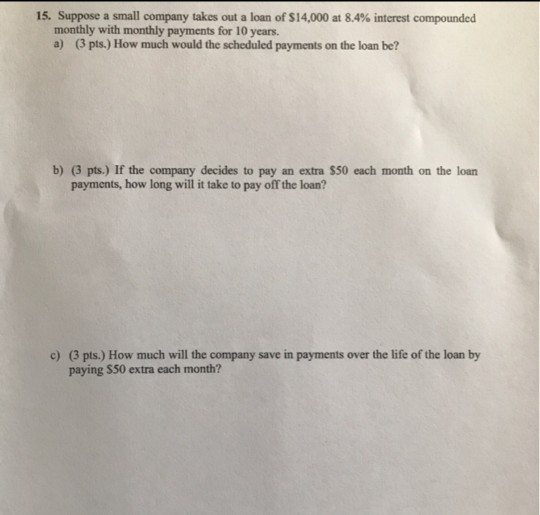 please it's urgent, provide correct answer!! 15. Suppose a small company
