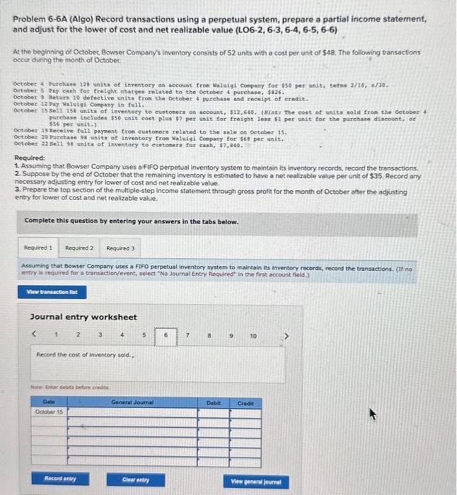  7-6b Problem 6-6A (Algo) Record transactions using a perpetual system, prepare