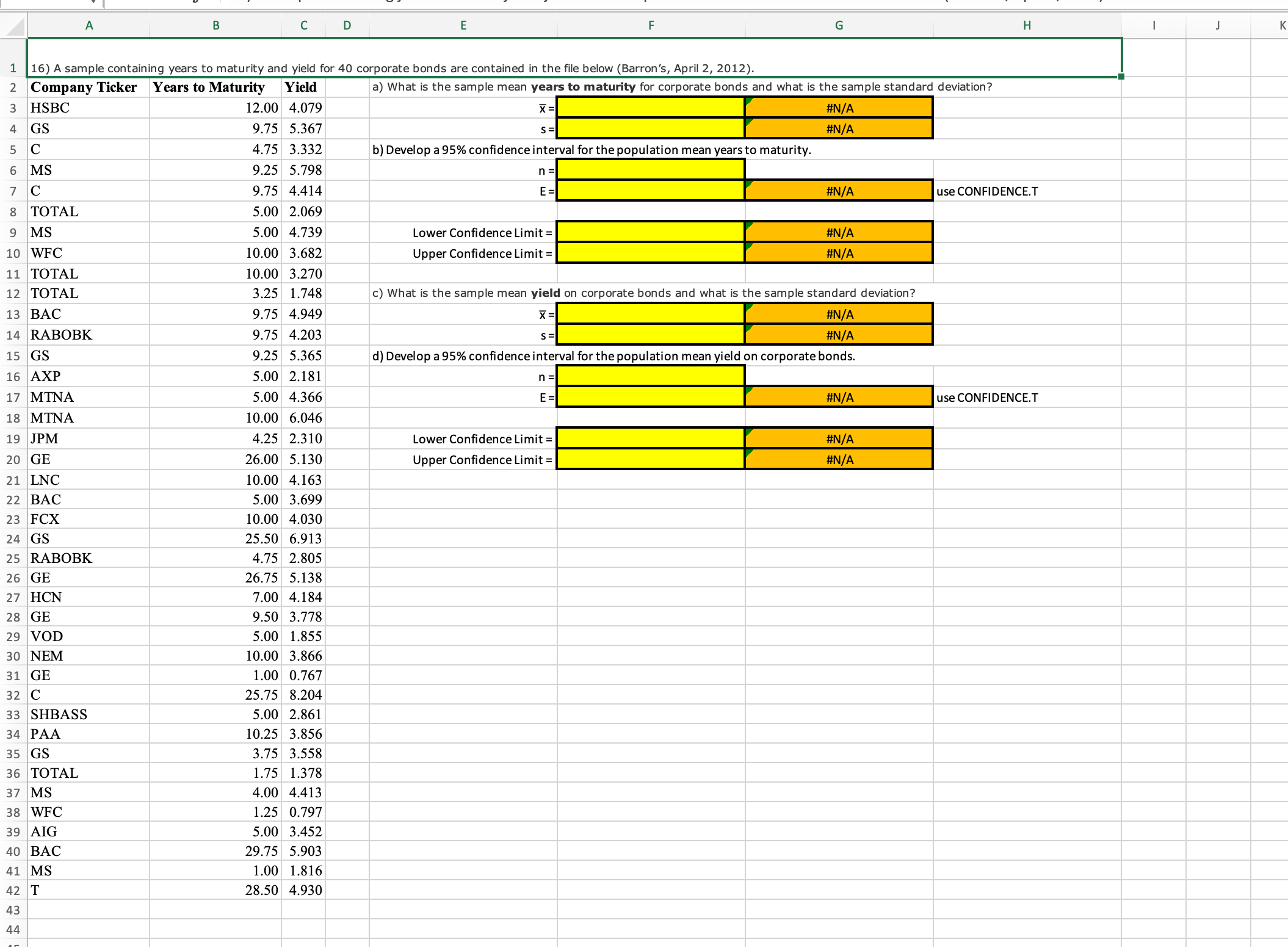  16) A sample containing years to maturity and yield for 40