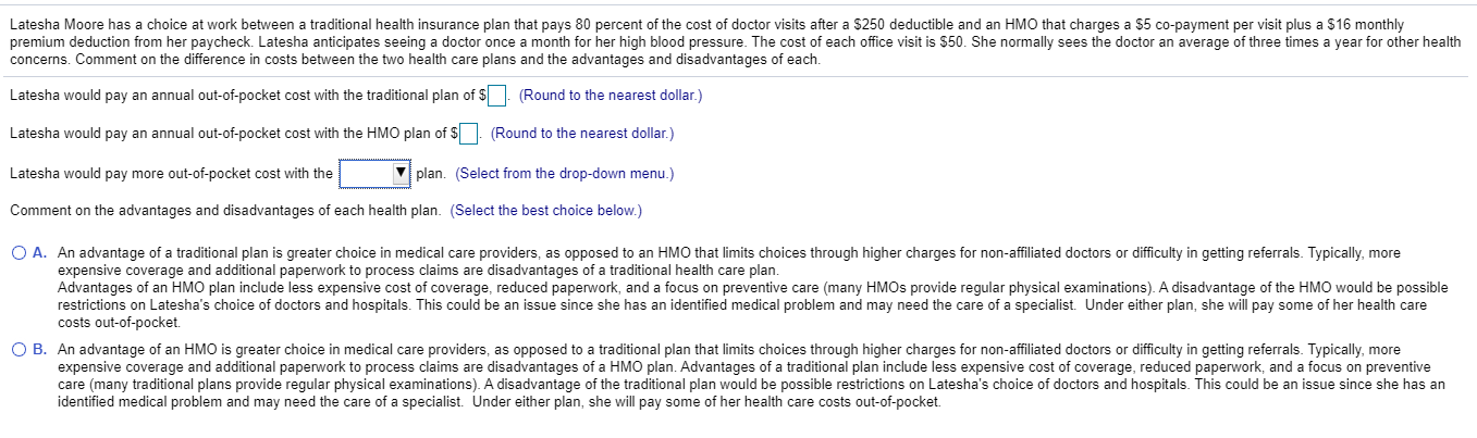  Latesha Moore has a choice at work between a traditional health
