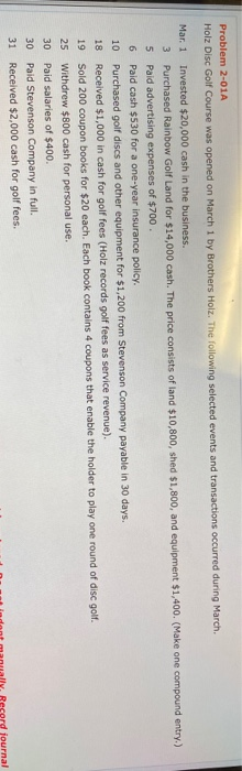  Problem 2-01A Holz Disc Golf Course was opened on March 1