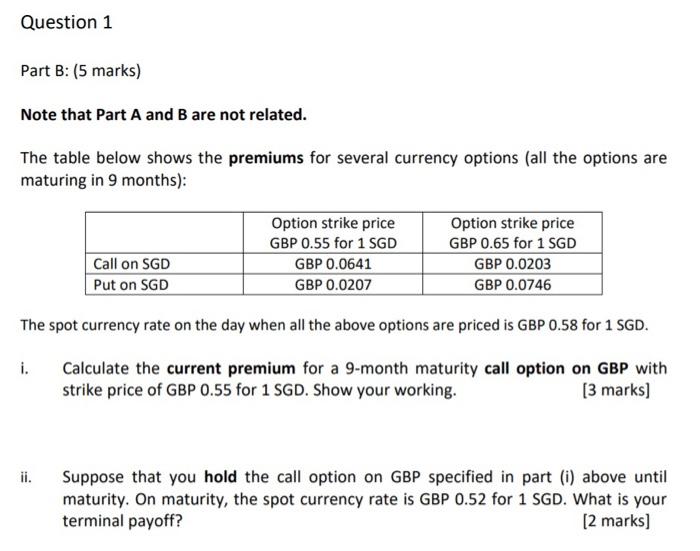  Question 1 Part B: (5 marks) Note that Part A and