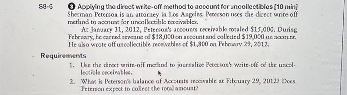  te S8-6 3 Applying the direct write-off method to account for