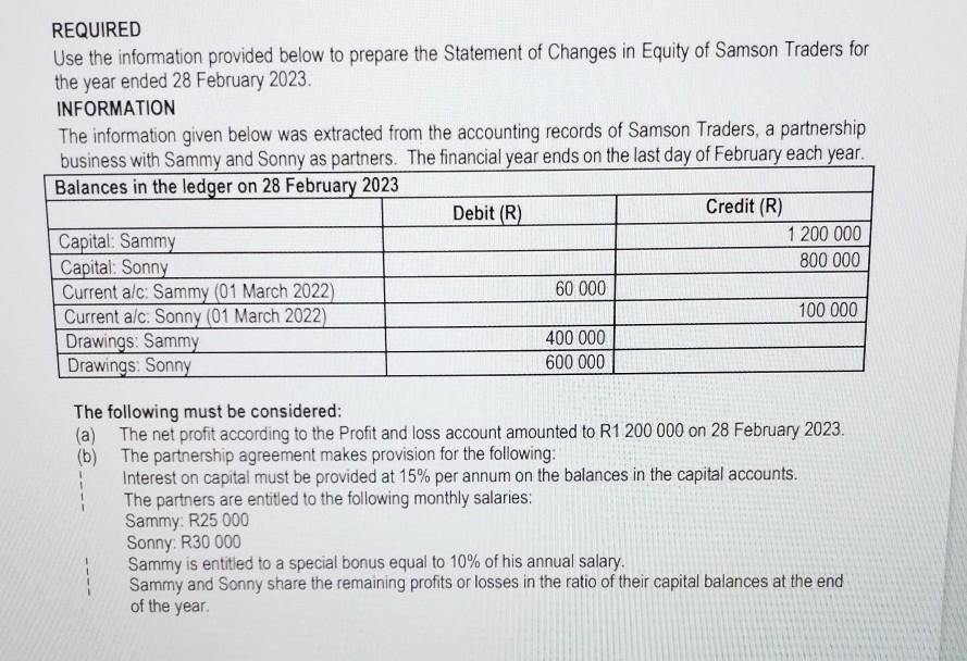 Input answers as per the below: REQUIRED Use the information provided
