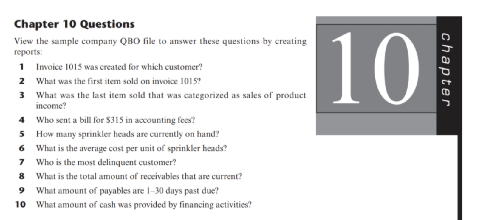  10 chapter Chapter 10 Questions View the sample company QBO file