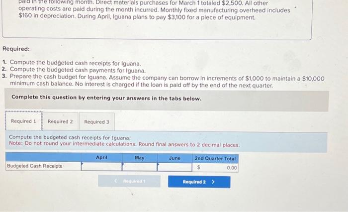 manufactures bamboo picture frames that sell for $30 each. Each frame requires