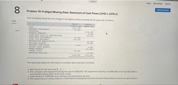  Help Save & Exit Submit 8 Check my work Problem 15-11