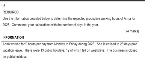  1.5 REQUIRED Use the information provided below to determine the expected