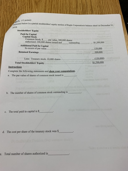  (12 points) Cented below is a partial stockholders' equity section of