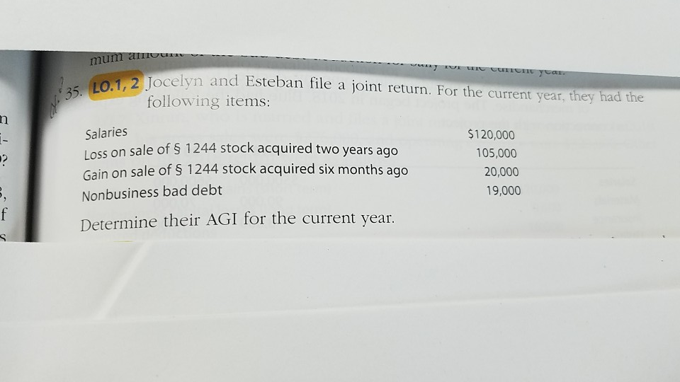 2 Jocelyn and Esteban file a joint return. For the current