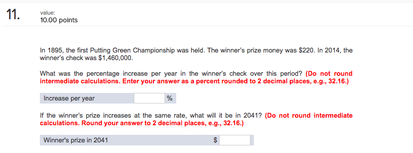 Please answer correctly 11 value: 0.00 points In 1895, the first Putting
