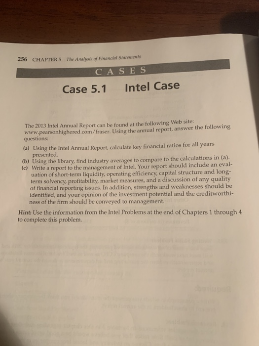  256 CHAPTER 5 The Analysis of Financial Statements CASES Case 5.1