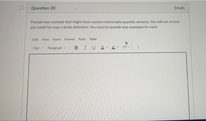  Question 20 14 pts Provide two example that might have caused