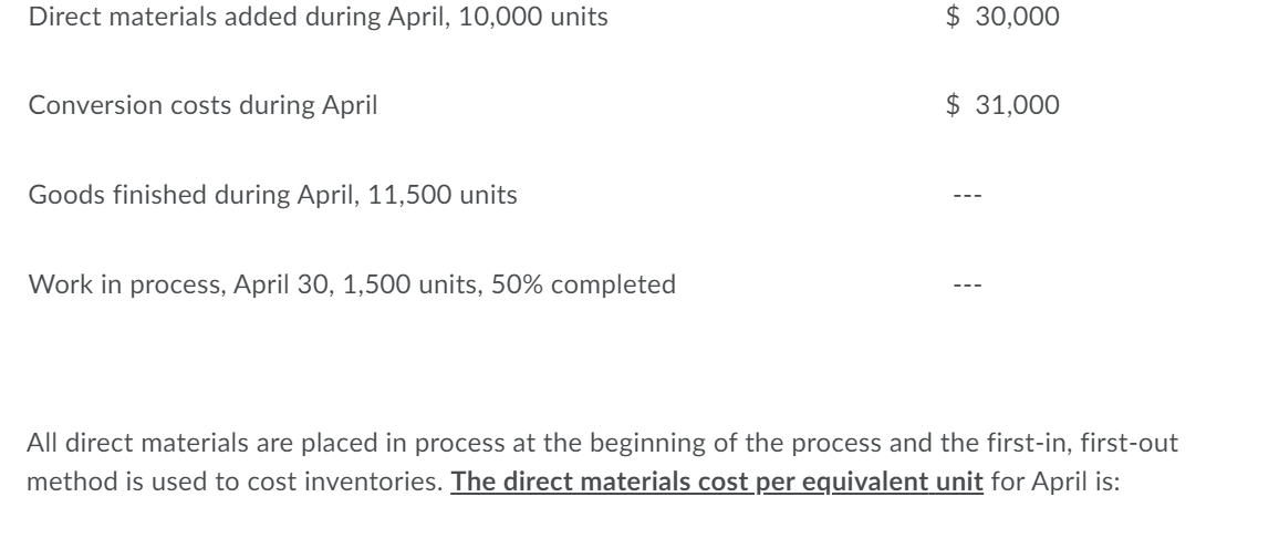in Process--Assembly Department for April, together with data concerning production, are as