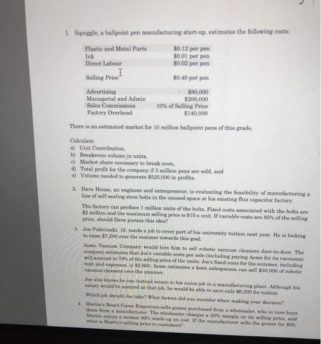  1 d and e and 2 1. Squiggle, a ballpoint pen