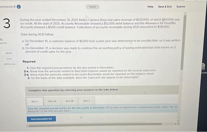  omework 8 Saved Help Sove & Exit Submit 3 During the