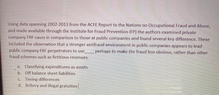  Using data spanning 2002-2013 from the ACFE Report to the Nations