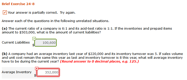  Brief Exercise 24-8 Your answer is partially correct. Try again. Answer