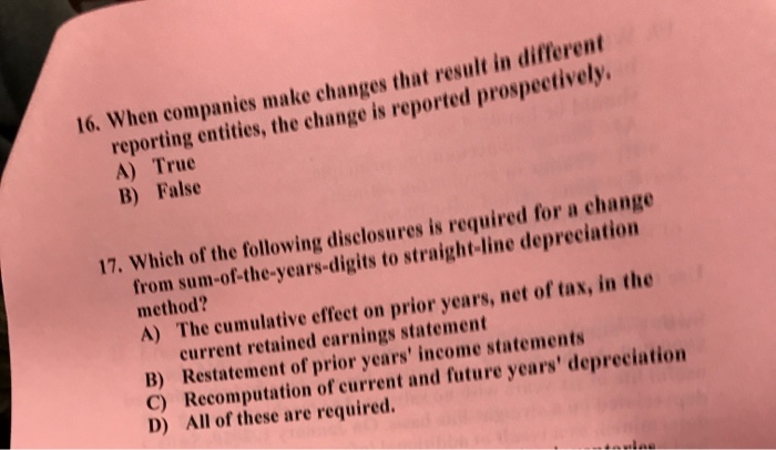 16. When companies make changes that result in dintre reporting entities,