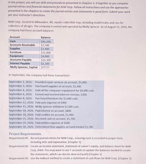  In this project, you will use skills and procedures presented in